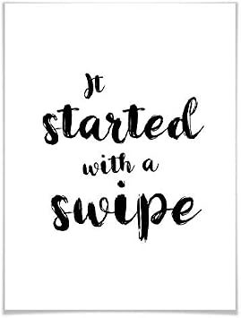 Poster It Started With A Swipe Quote Online Dating Typography Wall Art 50 X 60 Cm Amazon Co Uk Diy Tools