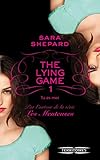 The Lying Game, Tome 1 : Tu es moi by
