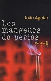 Les  mangeurs de perles