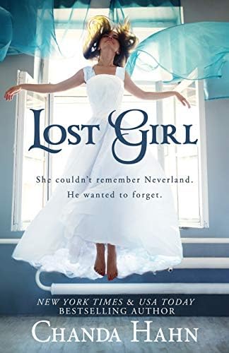 Lost Girl: Neverwood Chronicles, Book 1