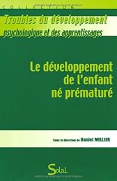 Le  développement de l'enfant né prématuré