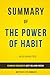 The Power of Habit: by Charles Duhigg | Summary & Analysis