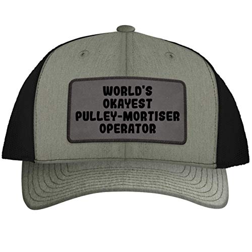 World's Okayest Pulley-Mortiser Operator - Leather Grey Patch Engraved Trucker Hat, Heather-Black, One Size