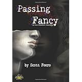 Passing Fancy: A Post-Postmodern Picaresque