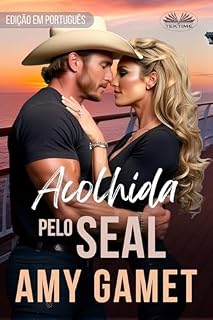 Livro Acolhida Pelo SEAL (Equipe HERO (Portuguese version))