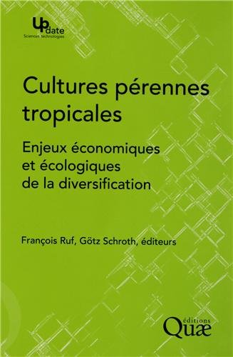 Cultures pérennes tropicales