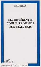 Les  différentes couleurs du sida aux États-Unis