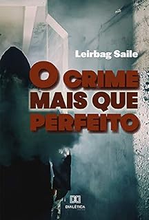 Livro O crime mais que perfeito