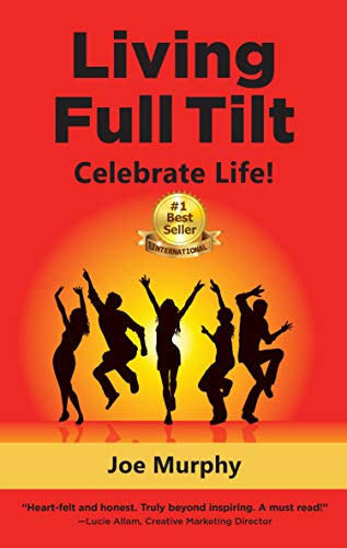BEST Living Full Tilt: Celebrate Life! D.O.C