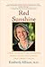 Red Sunshine: A Story of Strength and Inspiration from a Doctor Who Survived Stage 3 Breast Cancer by Kimberly Allison Md