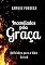 Livro Incendiados Pela Graça