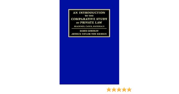 An Introduction To The Comparative Study Of Private Law - 