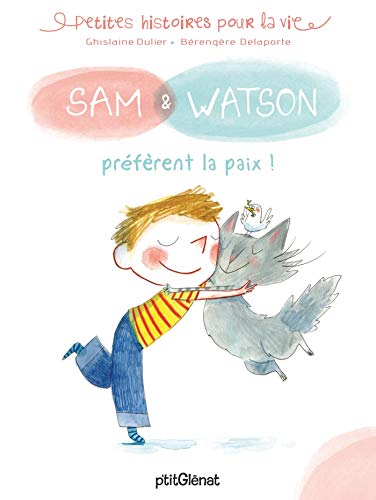 Sam & Watson : Sam & Watson préfèrent la paix ! by