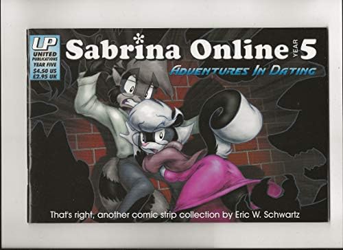 Sabrina Online Homecoming & Skunks Day Out: Schwartz, Eric W