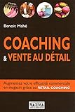 Coaching & Vente au détail (French Edition) by 