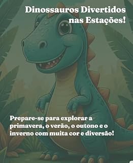 Livro Dinossauros divertidos nas estações !