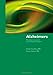 Alzheimer's: The Latest Assessment & Treatment Strategies by George Grossberg