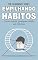 Livro Empilhando hábitos: Como mudar qualquer hábito em 30 dias