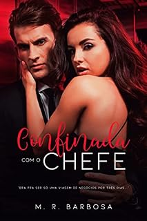 Livro Confinada com o Chefe: Quarentena com o CEO