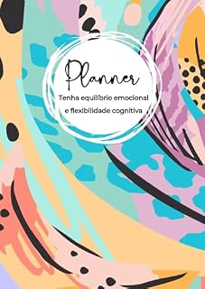 Livro Tenha Equilíbrio Emocional e Flexibilidade Cognitiva
