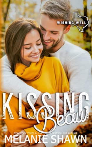 Kissing Beau (Wishing Well, Texas Book 12)