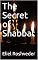 Livro The Secret of Shabbat (English Edition)