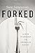 Forked: A New Standard for American Dining - Book by Saru Jayaraman
