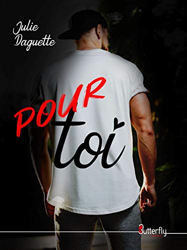 Pour Toi (French Edition) by Julie Daguette