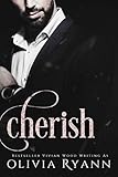 Cherish: A Dark Mafia Captive Romance (Cherish Series Book 3)