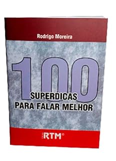 Livro 100 SUPERDICAS PARA FALAR MELHOR