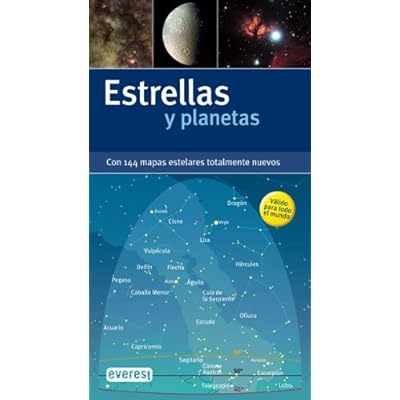 Estrellas y planetas. Con 144 mapas estelares totalmente nuevos (Grandes guías de la naturaleza)