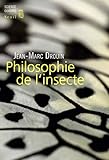 Philosophie de l'insecte by