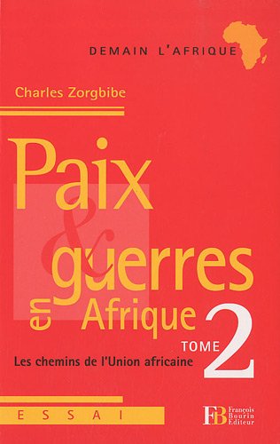 Paix et guerres en Afrique