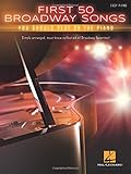 First 50 Broadway Songs You Should Play on the Piano by Hal Leonard Corp.