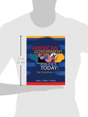 American Government and Politics Today: The Essentials - //medicalbooks.filipinodoctors.org