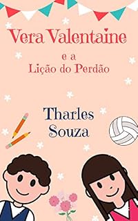 Livro Vera Valentaine: e a lição do perdão