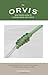 Orvis Vest Pocket Guide to Leaders, Knots, and Tippets: A Detailed Field Guide To Leader Construction, Fly-Fishing Knots, Tippets And More