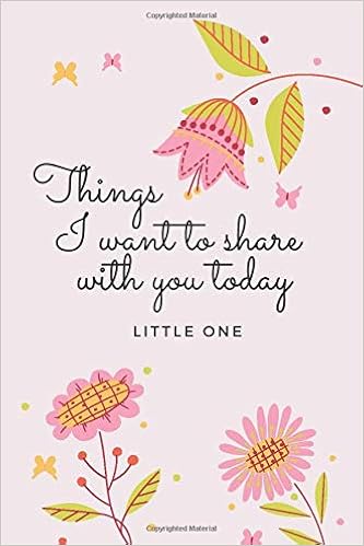 Things I Want To Share With You Today Little One Stillborn And Infant Memorial Gift For Grieving Parents Amazon De Publishing Invisable Thread Fremdsprachige Bucher