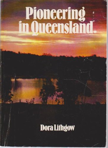 Pioneering in Queensland