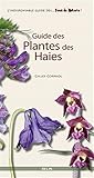 Guide des plantes des haies (French Edition) by 