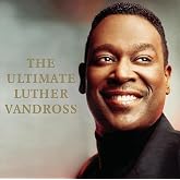 Luther Vandross - Luther Vandros Ultimate