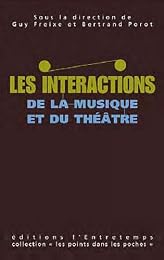 Les  interactions entre musique et théâtre
