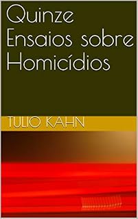 Livro Quinze Ensaios sobre Homicídios