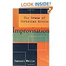 Improvisation: The Drama of Christian Ethics