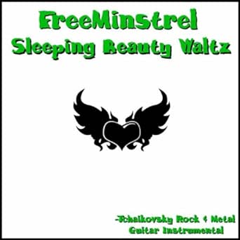 Sleeping Beauty Waltz Tchaikovsky Rock Metal Guitar Instrumental By Freeminstrel On Amazon Music Amazon Com