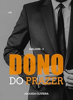 Livro DONO DO PRAZER (MALDINI Livro 3)