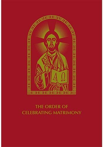 The Order Of Celebrating Matrimony, Second Edition