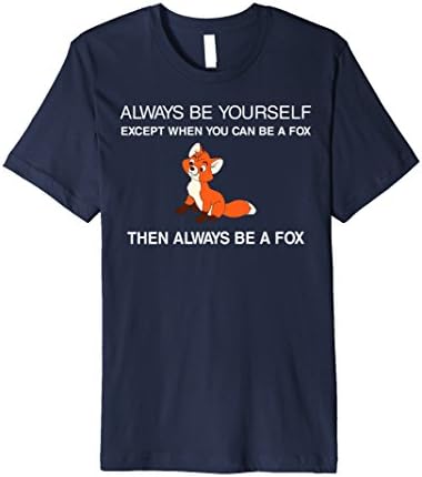 Always Be Your Self Fox Mr Fantastic Fox Design Art T Shirt