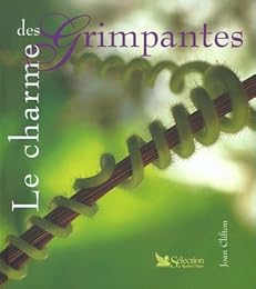 Le  charme des grimpantes