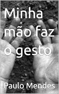 Livro Minha mão faz o gesto